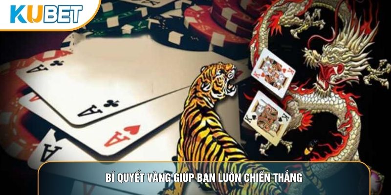 Bí quyết vàng giúp bạn luôn chiến thắng