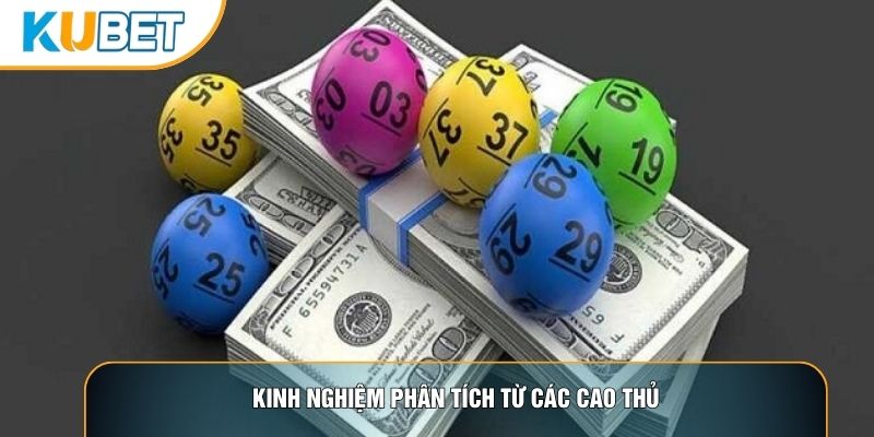 Kinh nghiệm phân tích từ các cao thủ